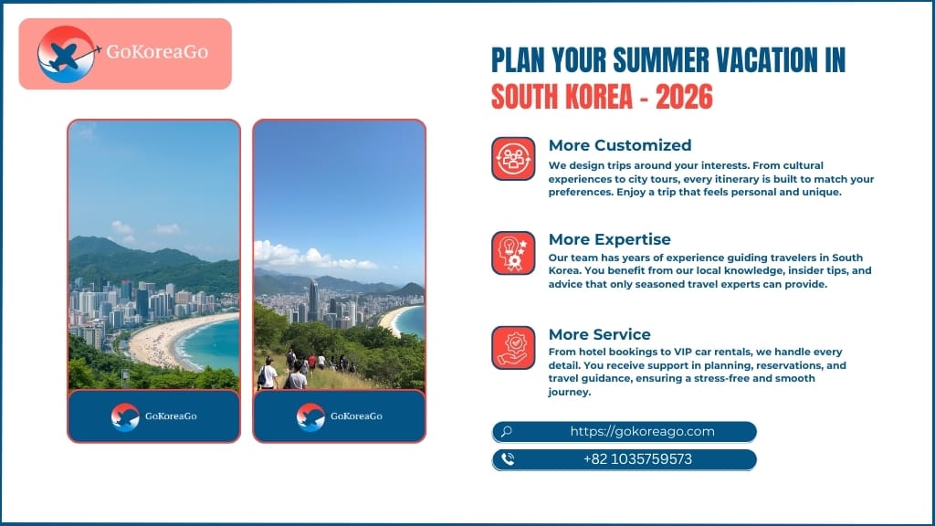 Plan Your Summer Vacation in South Korea - 2026